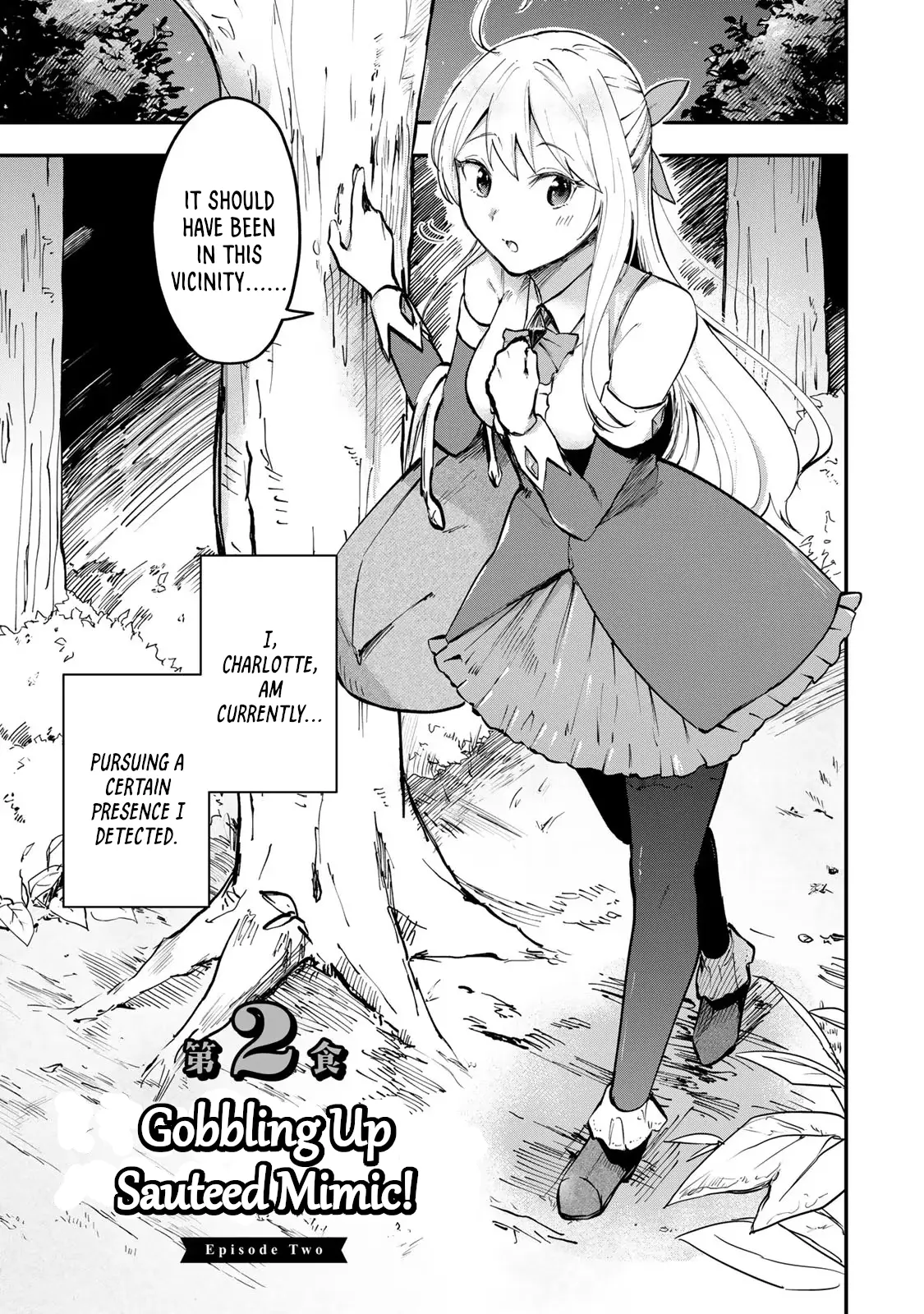 Tsuihousareta Ojou-Sama No "Monster Wo Taberu Hodo Tsuyoku Naru" Skill Wa, 1-Shoku De 1 Level Up Suru Zendaimimon No Saikyou Skill Deshita. 3-Nichi De Jinrui Saikyou Ni Narimashita Wa~! - Vol.1 Chapter 2: Gobbling Up Sauteed Mimic!