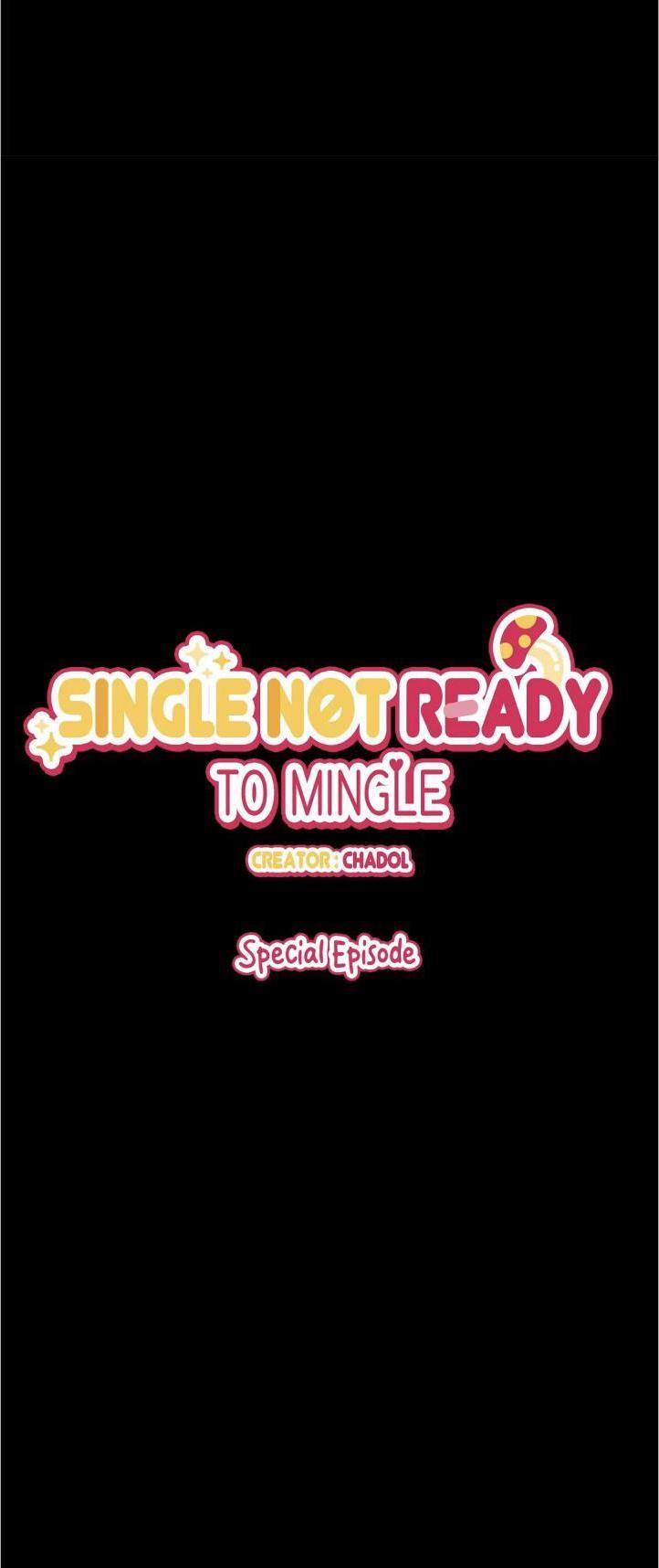 Single Not Ready To Mingle - Chapter 31