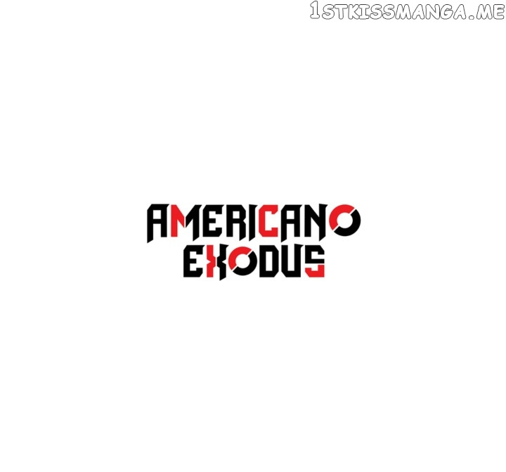 Americano-Exodus - Chapter 77