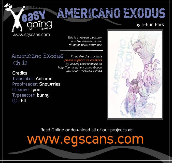 Americano-Exodus - Chapter 19