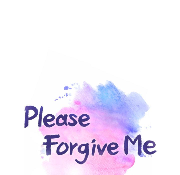 Please Forgive Me - Chapter 3