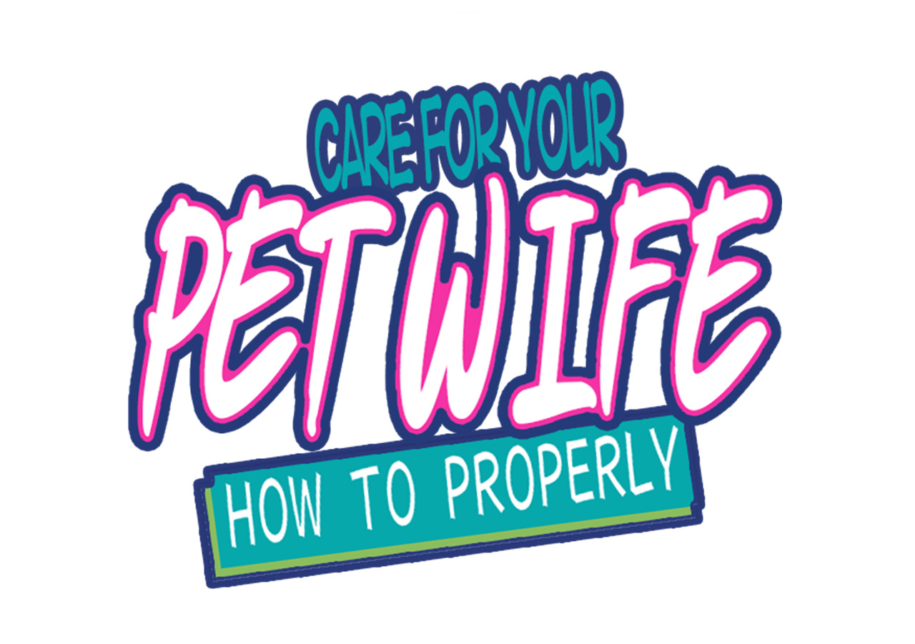 How To Properly Care For Your Pet Wife - Chapter 14: You Shall Not Pass