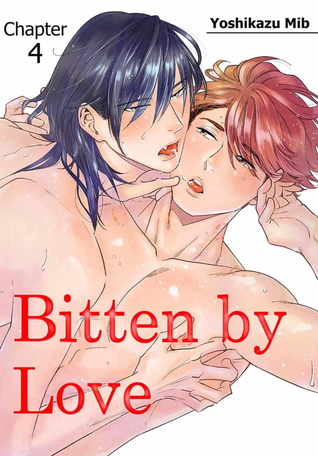 Bitten By Love - Chapter 4