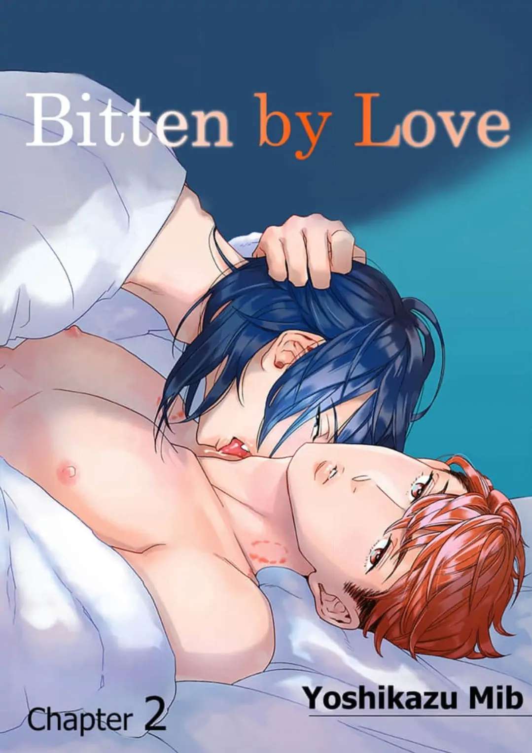 Bitten By Love - Chapter 2