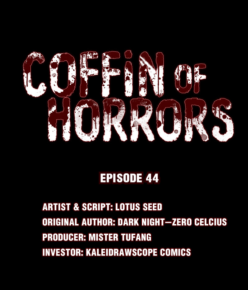 Coffin Of Horrors - Chapter 45: Episode 44