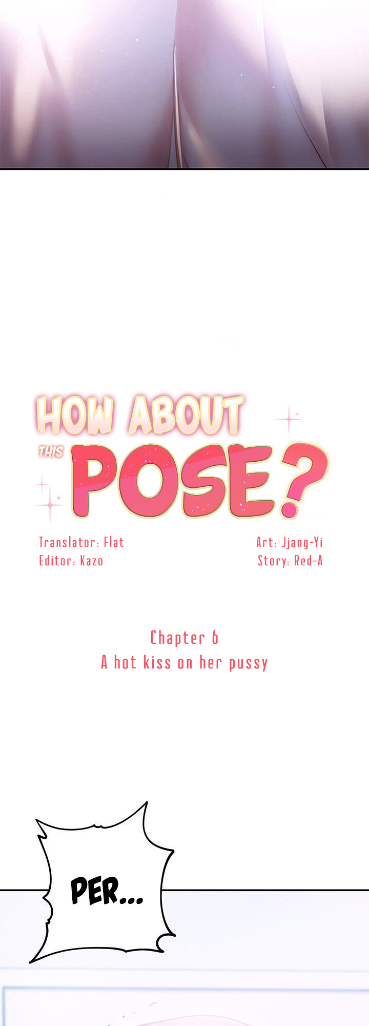 How About This Pose? - Chapter 6: A Hot Kiss On Her Pussy