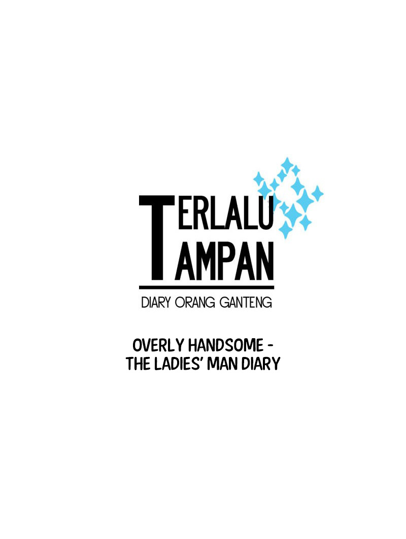 Terlalu Tampan - Chapter Chapter 11