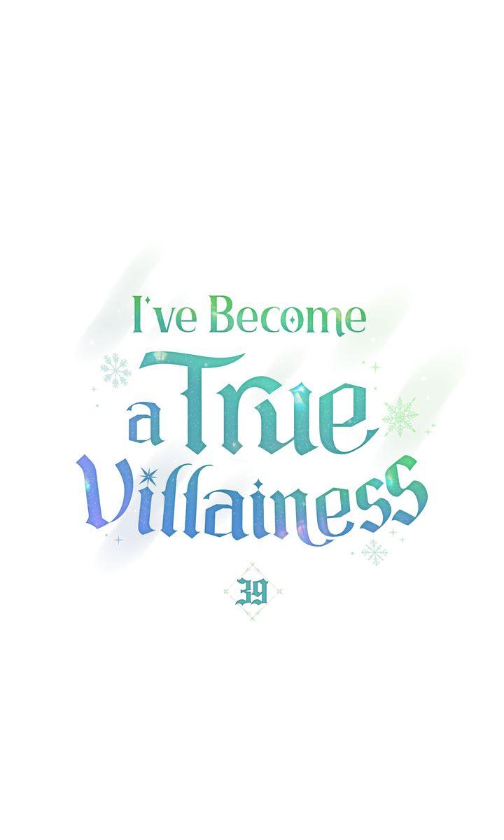 I’ve Become A True Villainess - Chapter 39