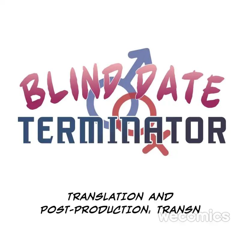 Blind Date Terminator - Chapter 20