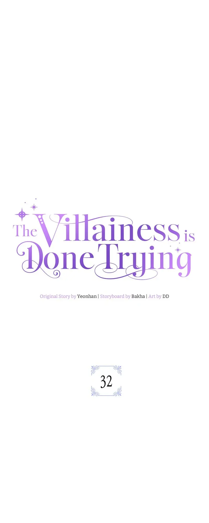 The Villainess Is Done Trying - Chapter 32