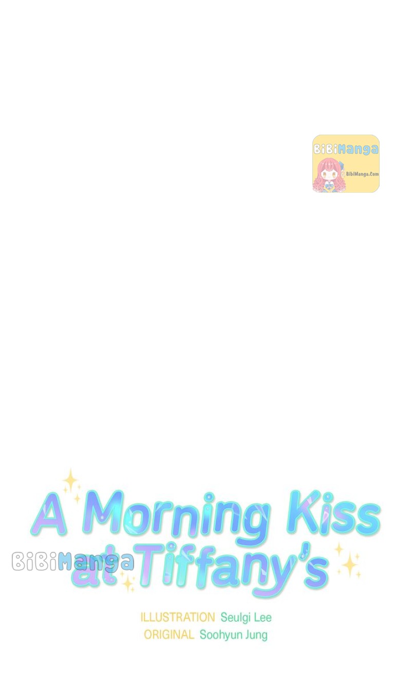 A Morning Kiss At Tiffany’s - Chapter 71