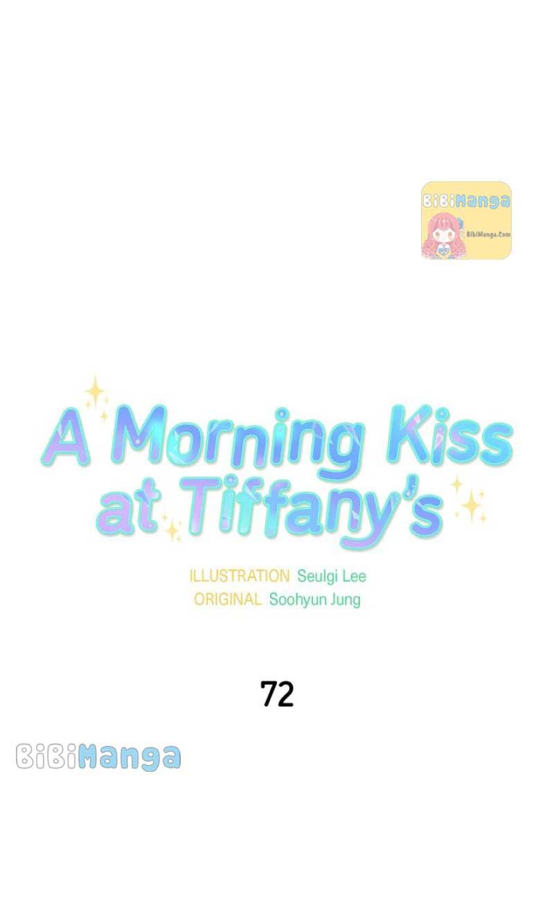 A Morning Kiss At Tiffany’s - Chapter 72