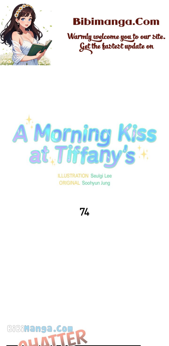 A Morning Kiss At Tiffany’s - Chapter 74