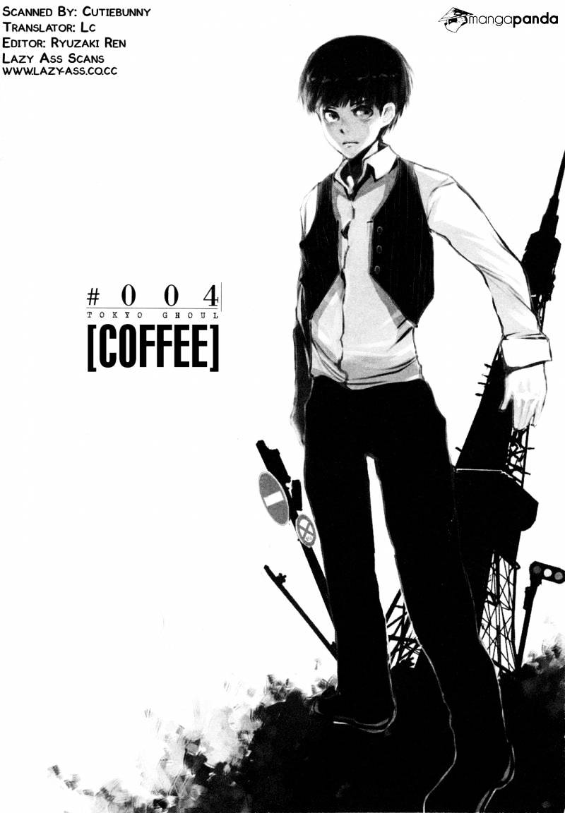 Tokyo Ghoul - Vol. 1 Chapter 4: Coffee