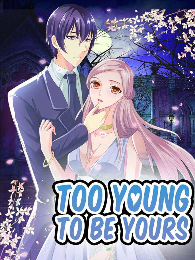 Too Young To Be Yours - Chapter 89