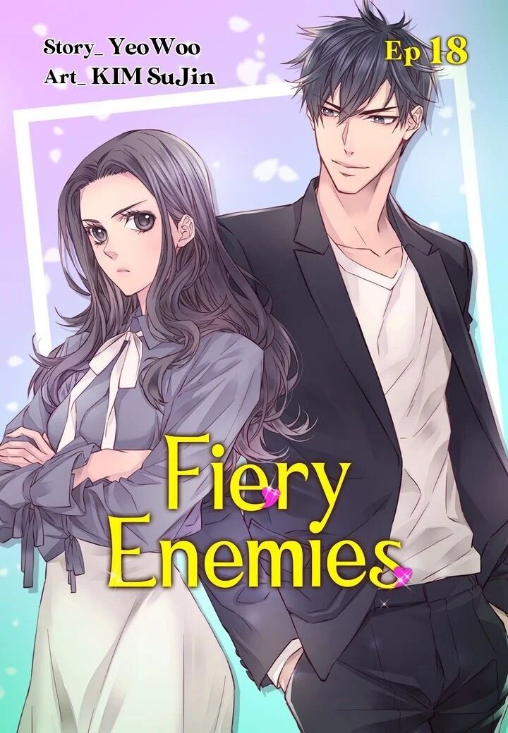 Fiery Enemies - Chapter 18