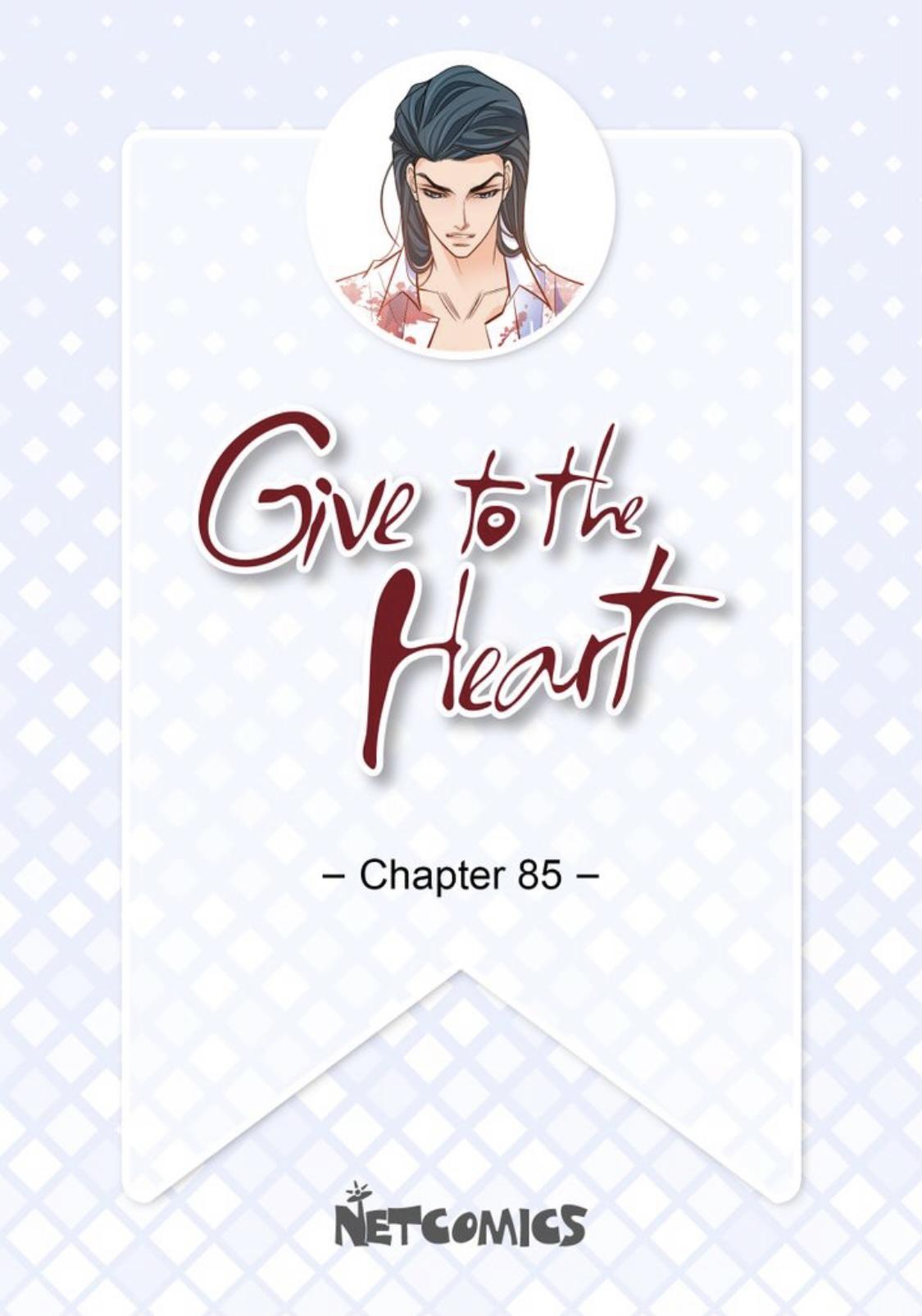 Give To The Heart Webtoon Edition - Chapter 85