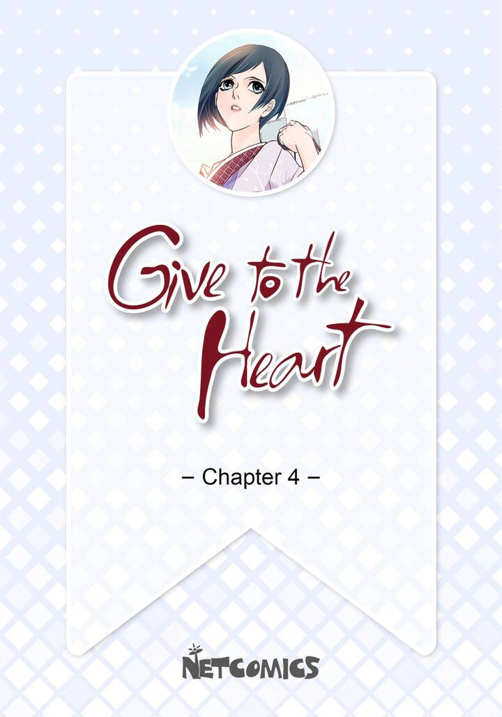 Give To The Heart Webtoon Edition - Chapter 4