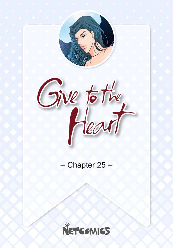 Give To The Heart Webtoon Edition - Chapter 25