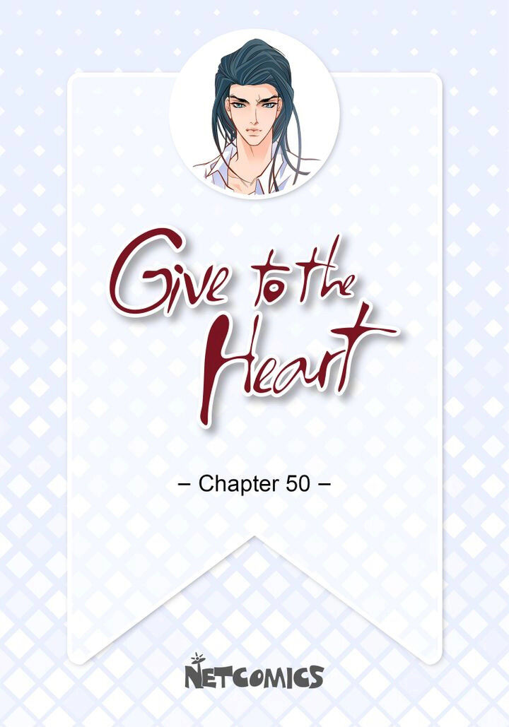 Give To The Heart Webtoon Edition - Chapter 50