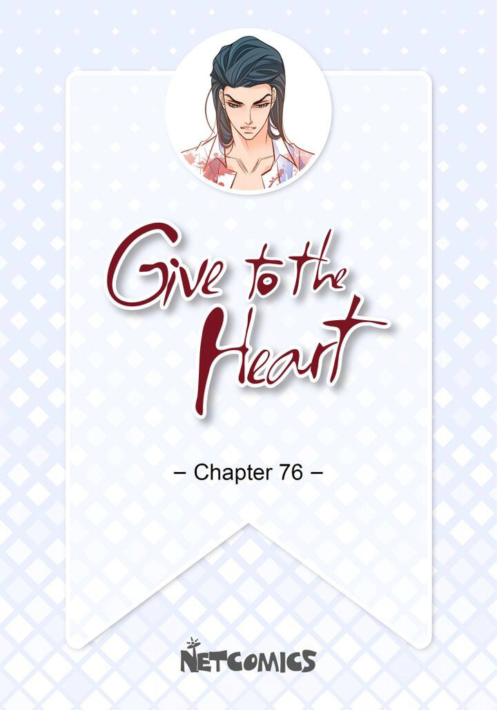 Give To The Heart Webtoon Edition - Chapter 76