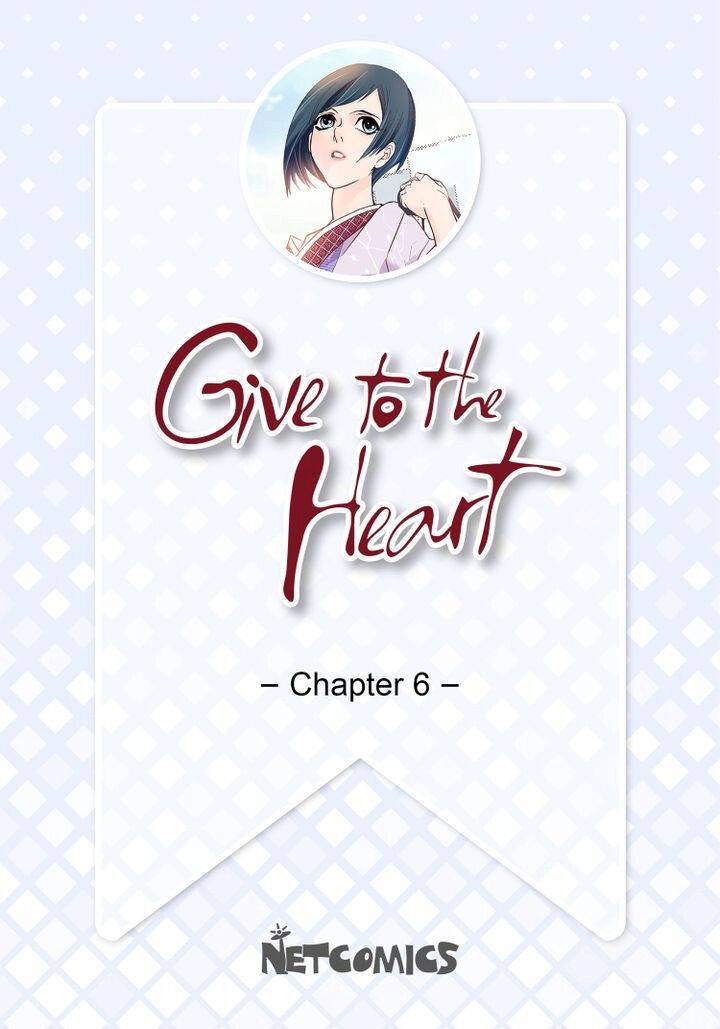 Give To The Heart Webtoon Edition - Chapter 6