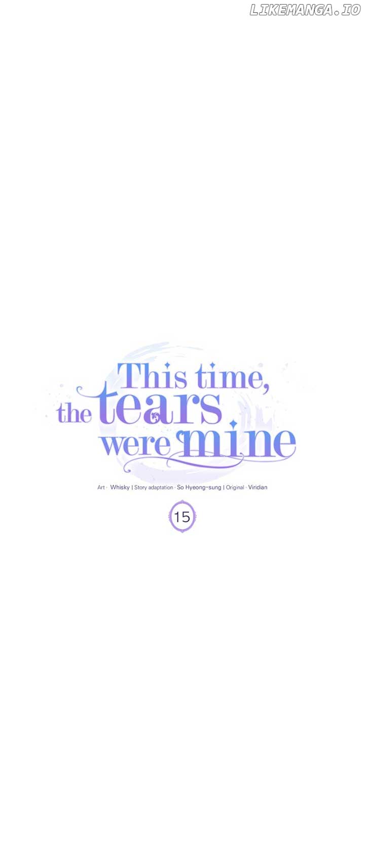 This Time, The Tears Were Mine - Chapter 15