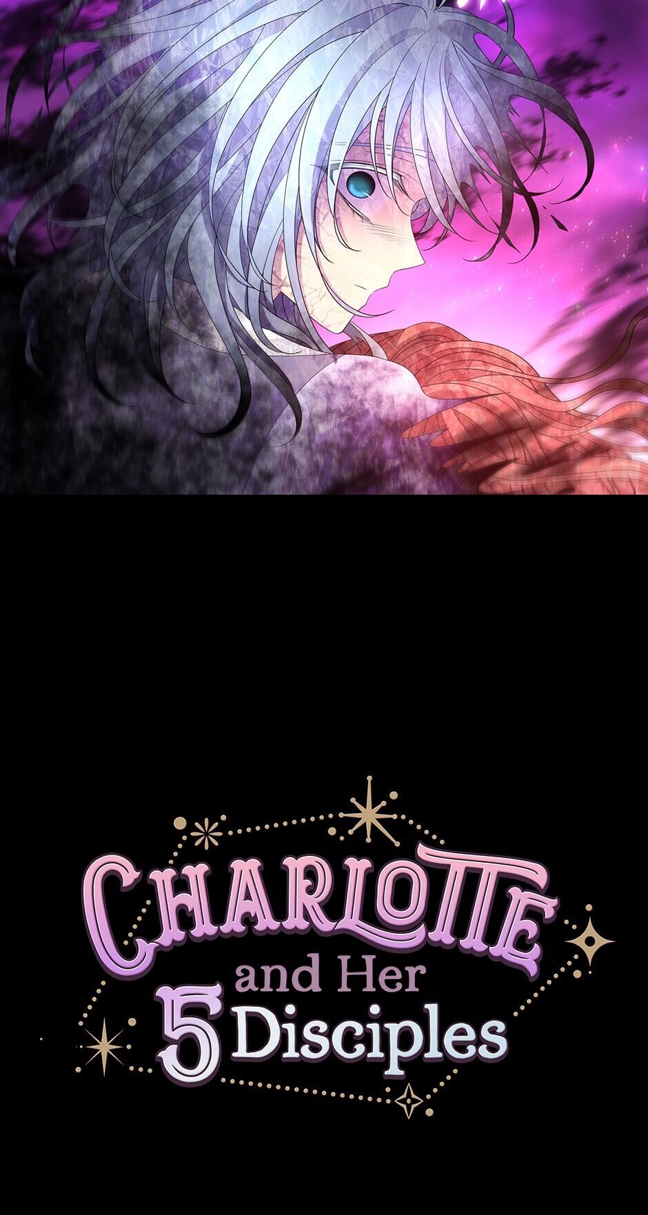 Charlotte Has Five Disciples - Chapter 84: I'm Sorry