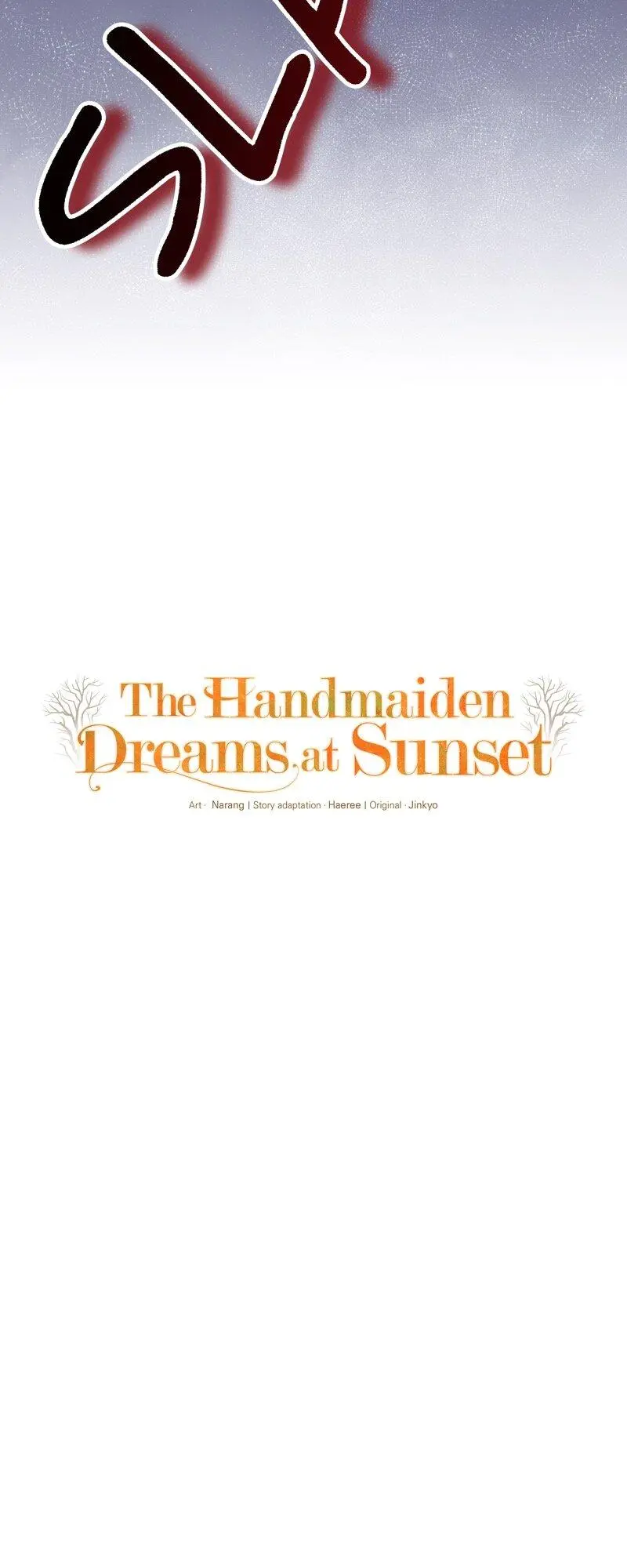 The Handmaiden Dreams At Sunset - Chapter 45