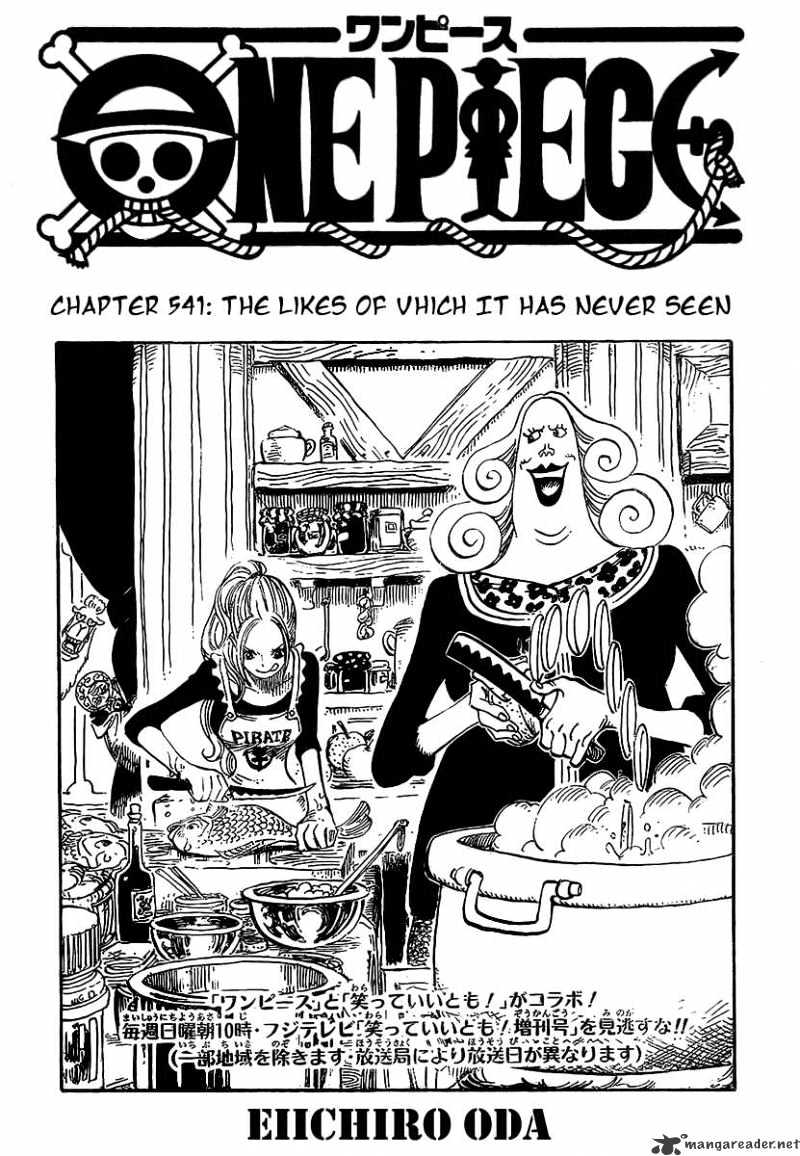 One Piece - Chapter 541 : The Likes Of Vhich It Has Never Seen