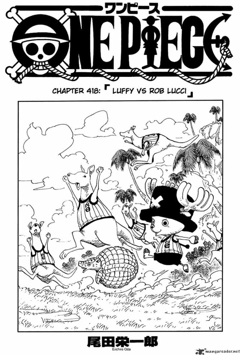 One Piece - Chapter 418 : Luffy Vs Rob Lucci