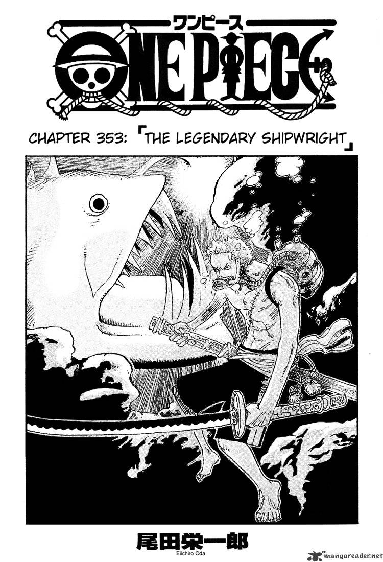 One Piece - Chapter 353 : The Legendary Shipwright