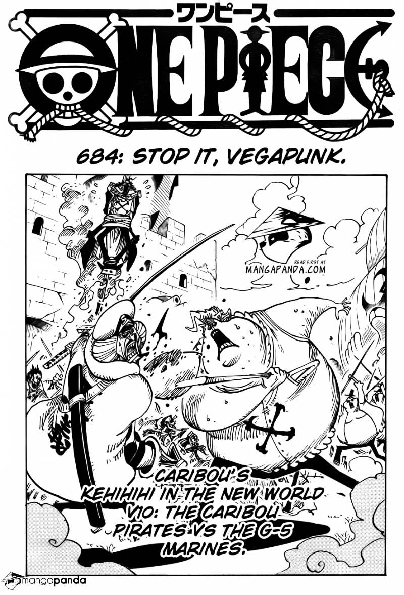 One Piece - Chapter 684 : Stop It, Vegapunk