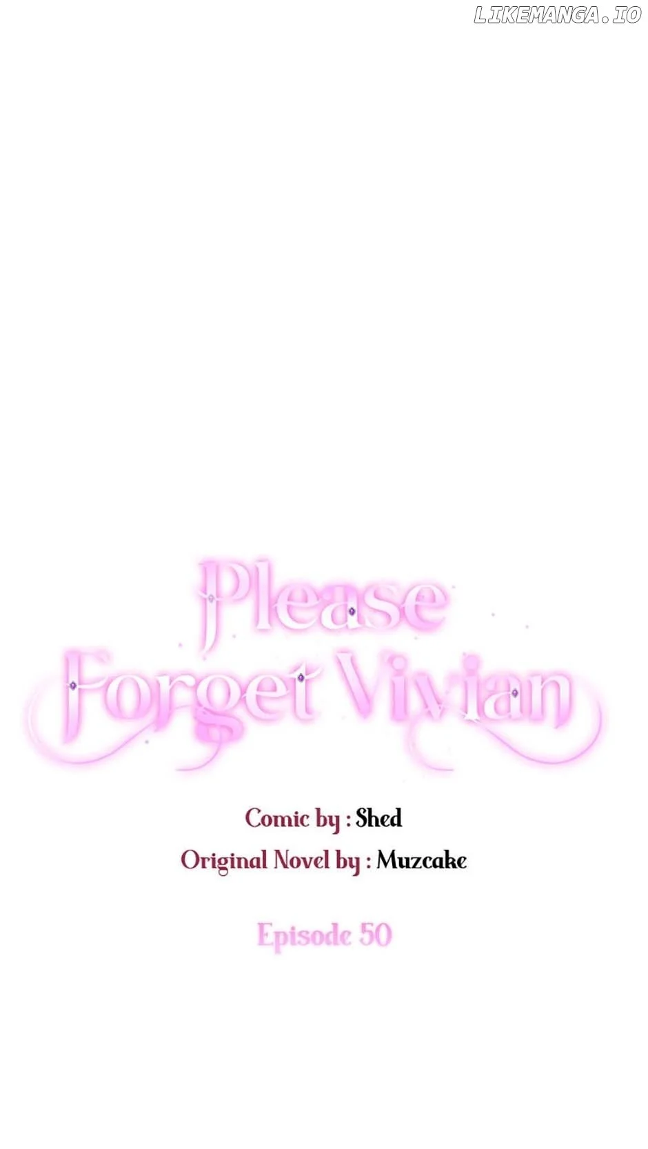 Please, Forget About Vivian - Chapter 50