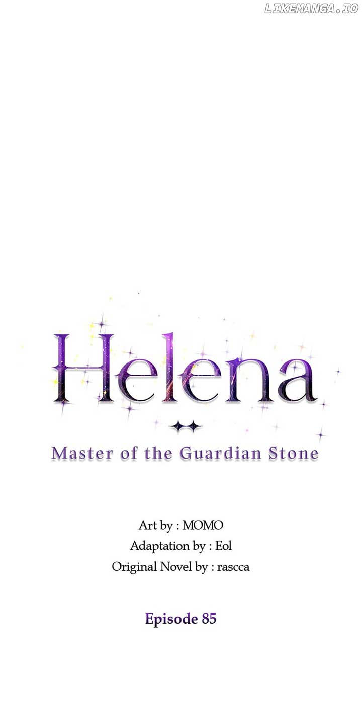 Helena: Master Of The Guardian Stone - Chapter 85