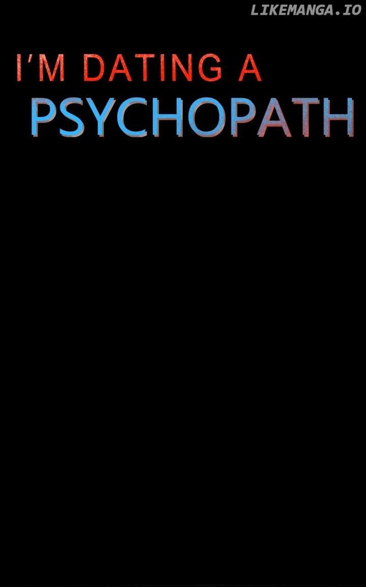 I'm Dating A Psychopath - Chapter 14