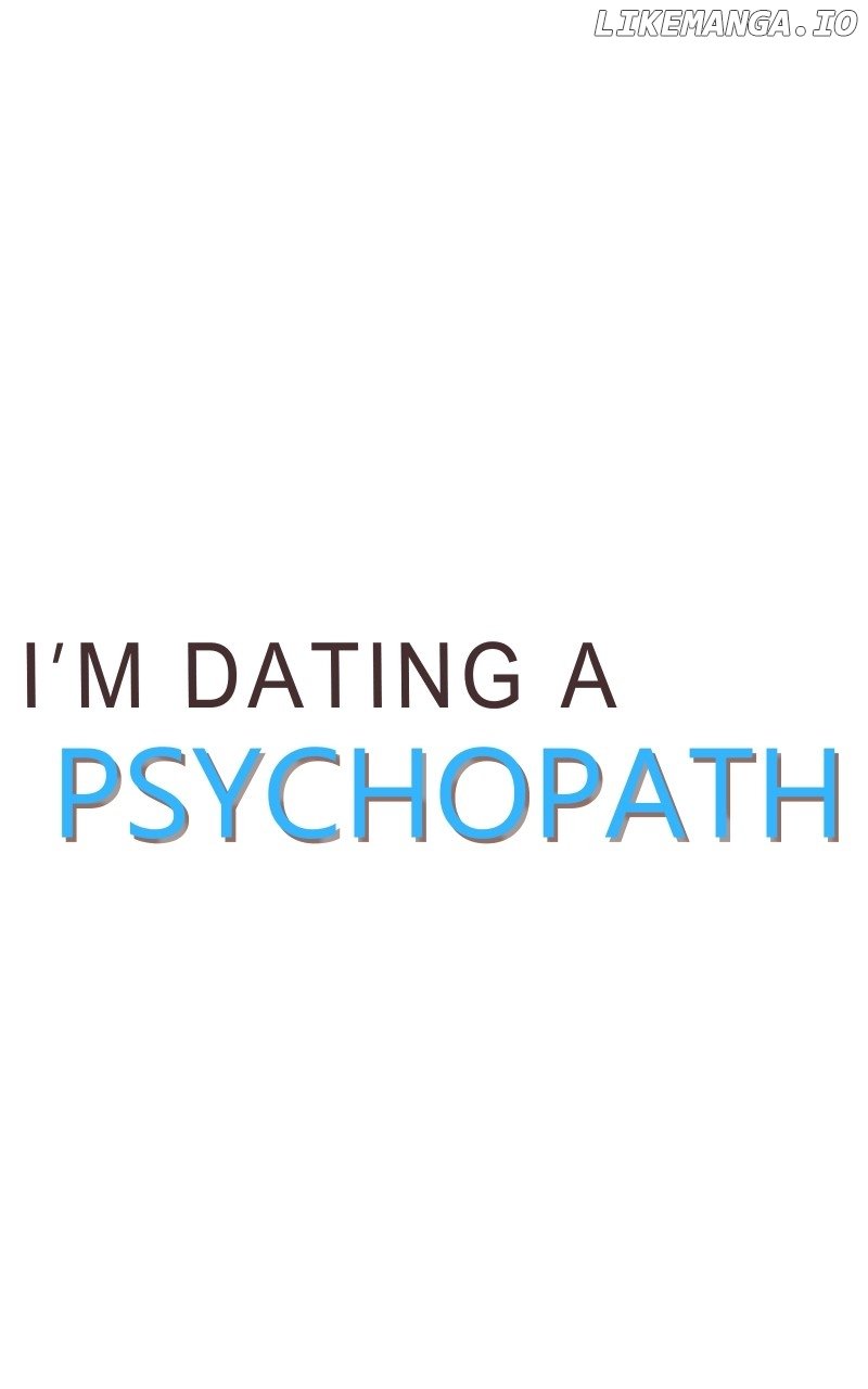 I'm Dating A Psychopath - Chapter 22