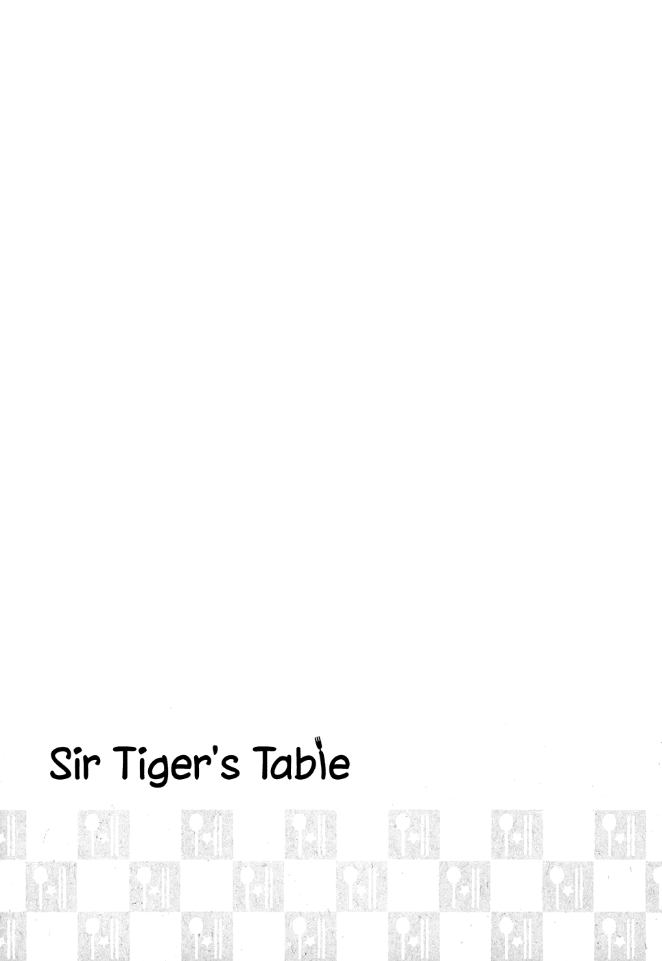 Sir Tiger's Table - Chapter 24