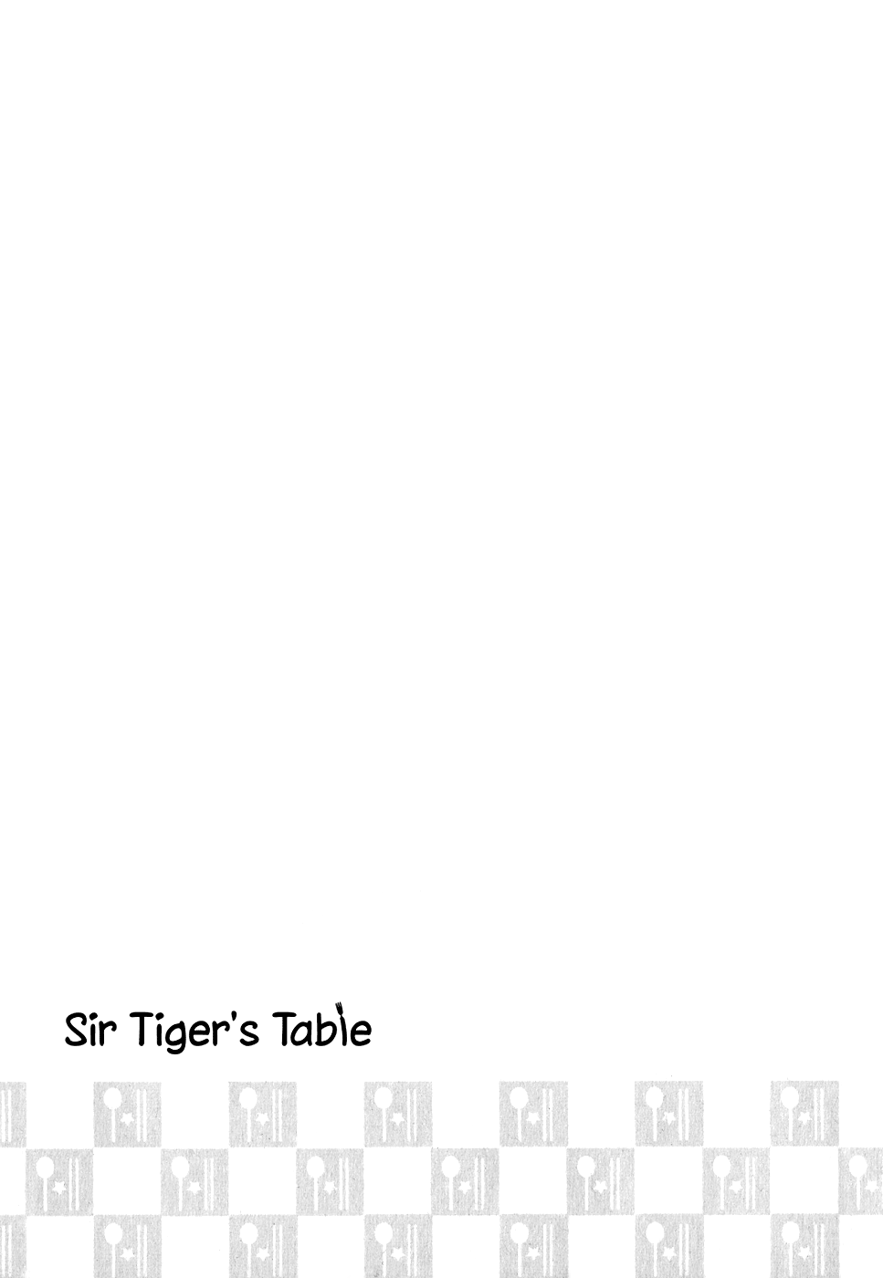 Sir Tiger's Table - Chapter 20