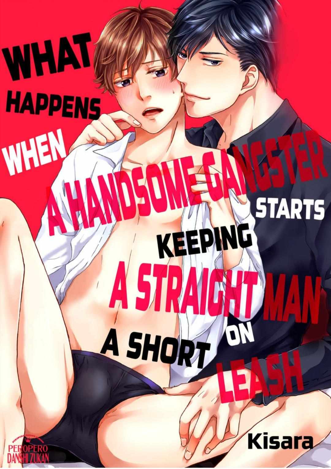 What Happens When A Handsome Gangster Starts Keeping A Straight Man On A Short Leash - Chapter 32