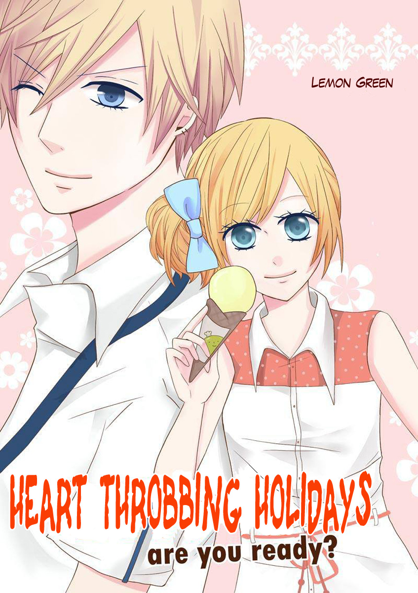 Heart Throbbing Holidays - Are You Ready? - Chapter 0 : [Oneshot]