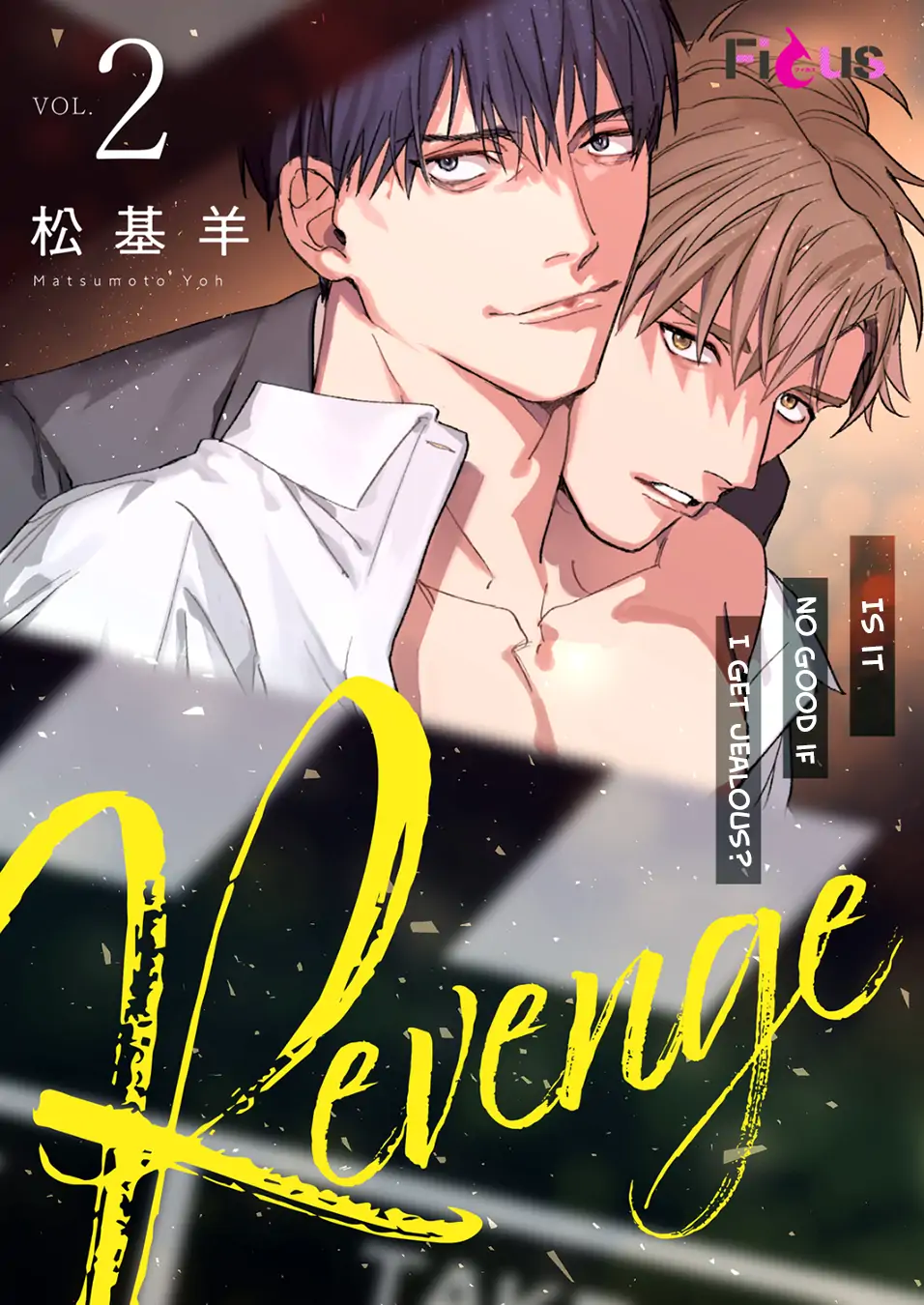 Revenge ～Yakimochi Yaitara Dame Desu ka?～ - Chapter 2