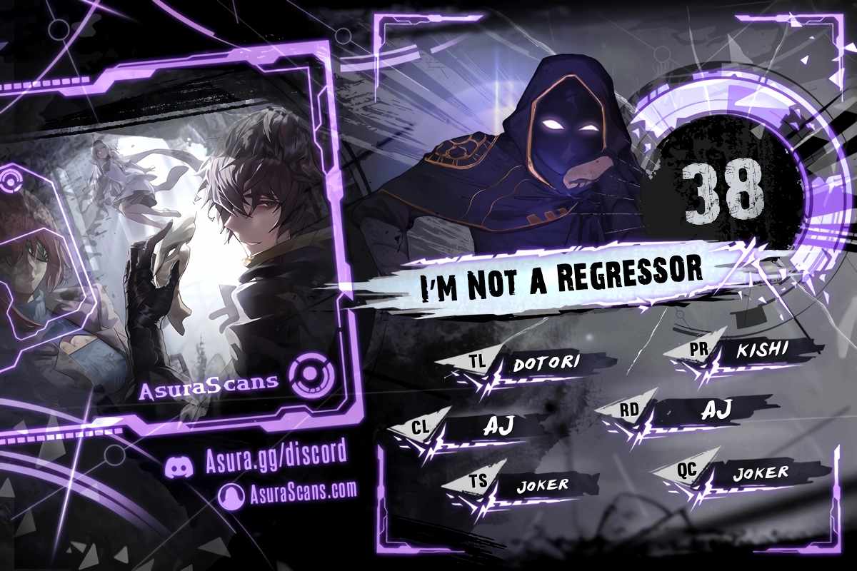 I'm Not A Regressor - Chapter 38