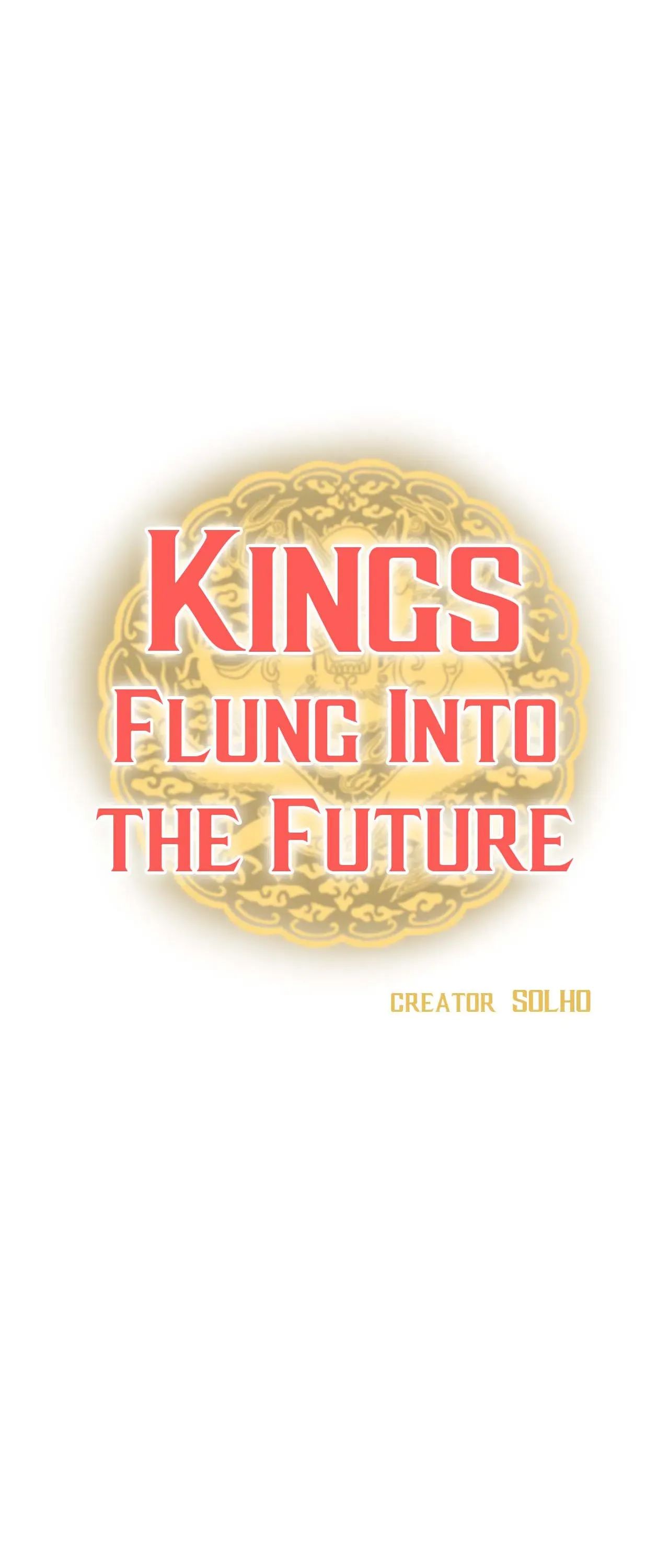 Kings Flung Into The Future - Chapter 81