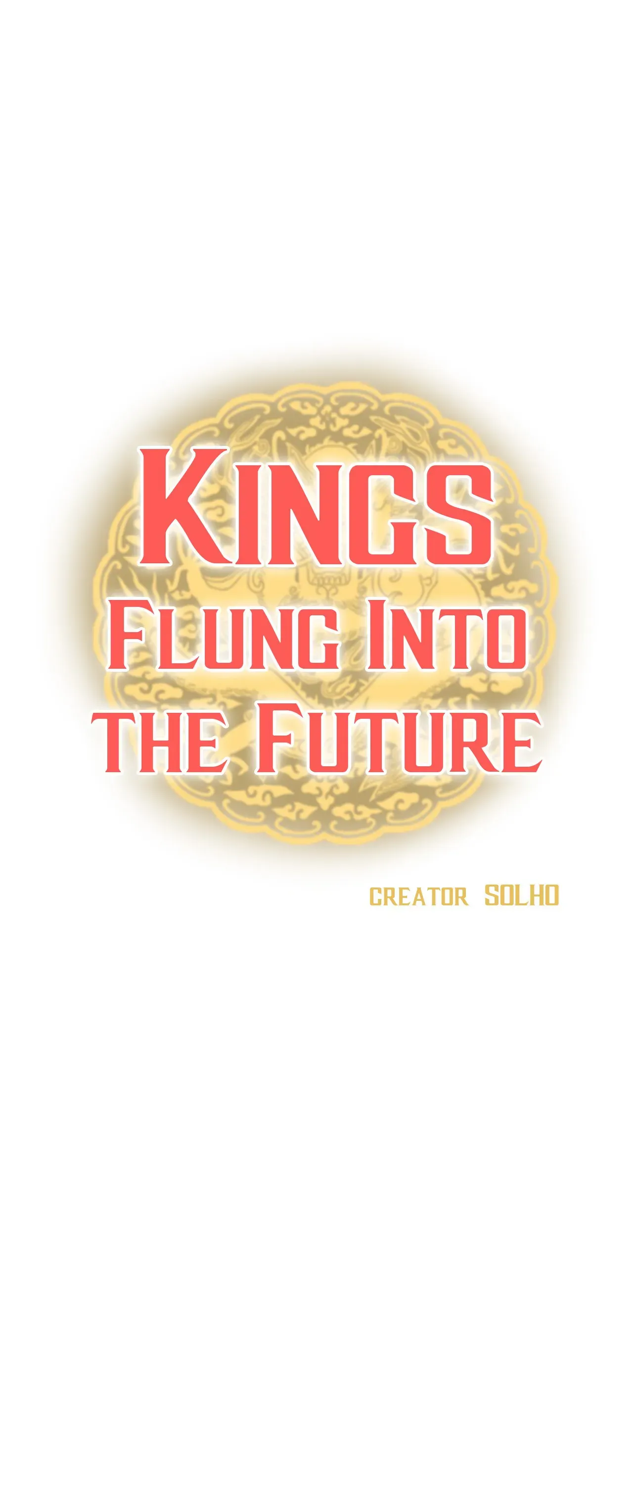 Kings Flung Into The Future - Chapter 76