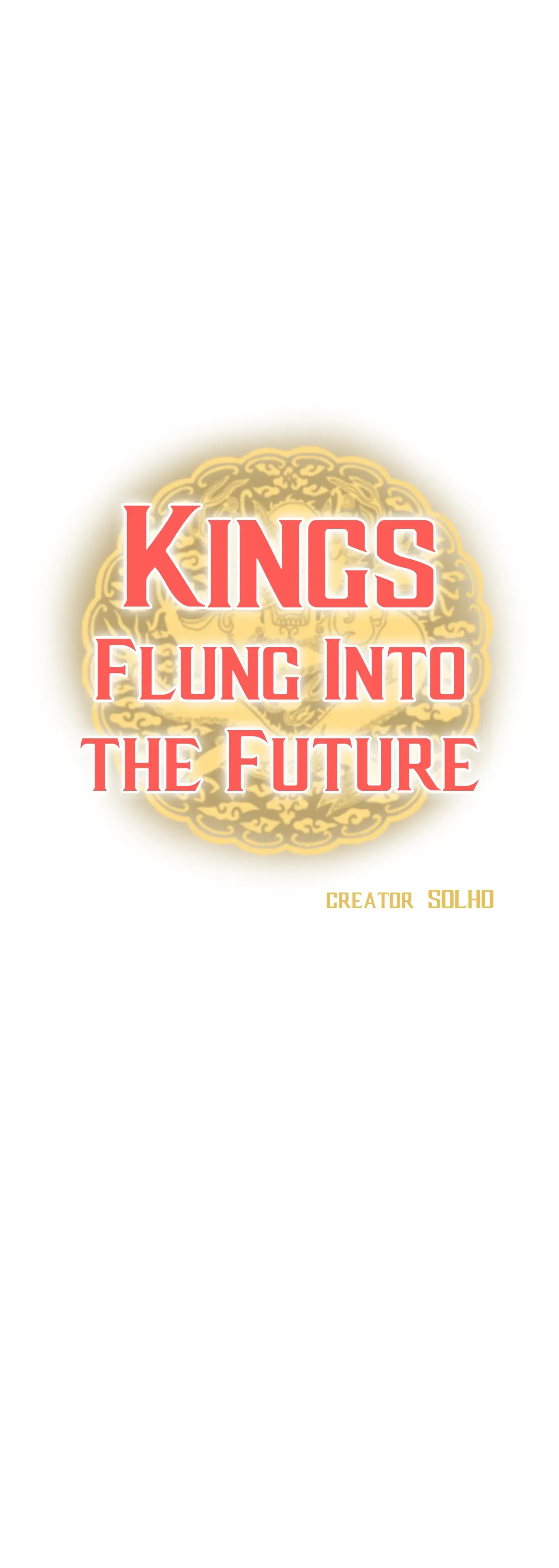 Kings Flung Into The Future - Chapter 55