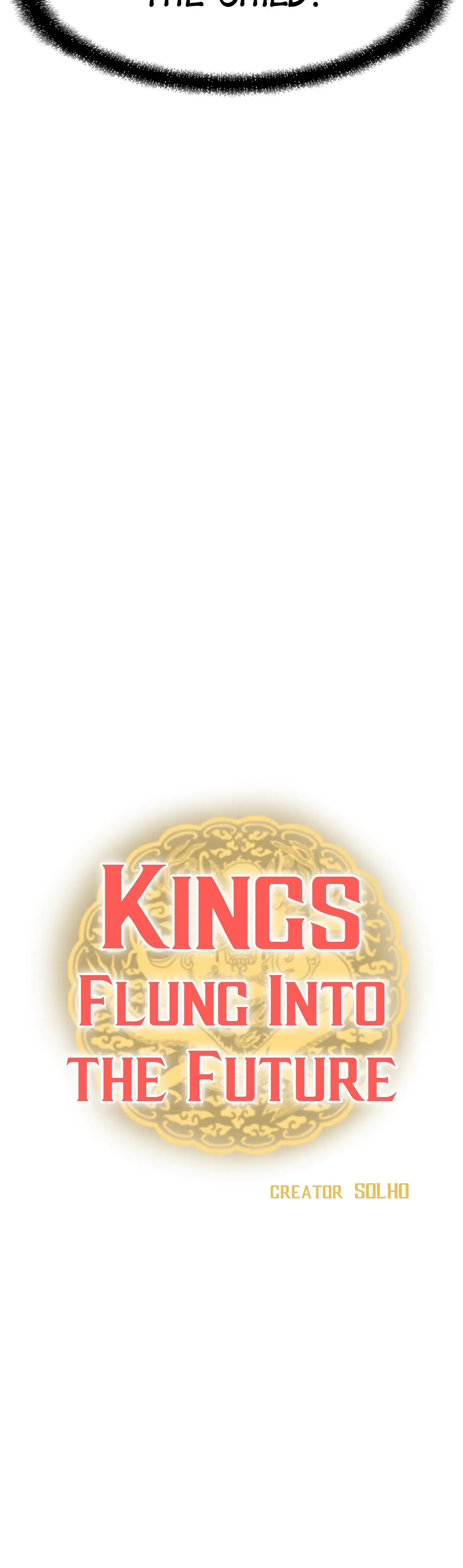 Kings Flung Into The Future - Chapter 47