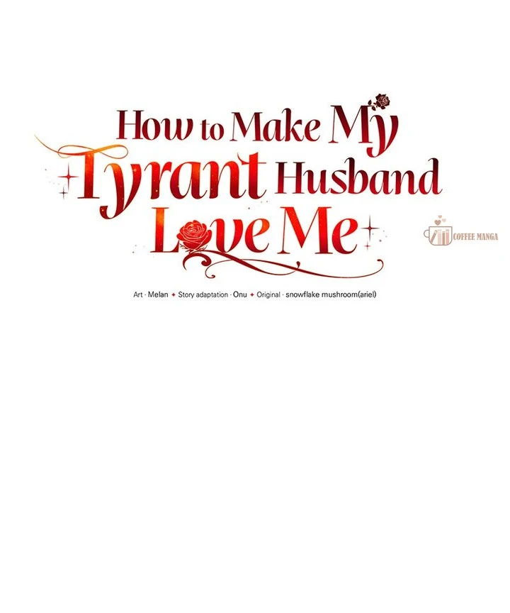 How To Make My Tyrant Husband Love Me - Chapter 6