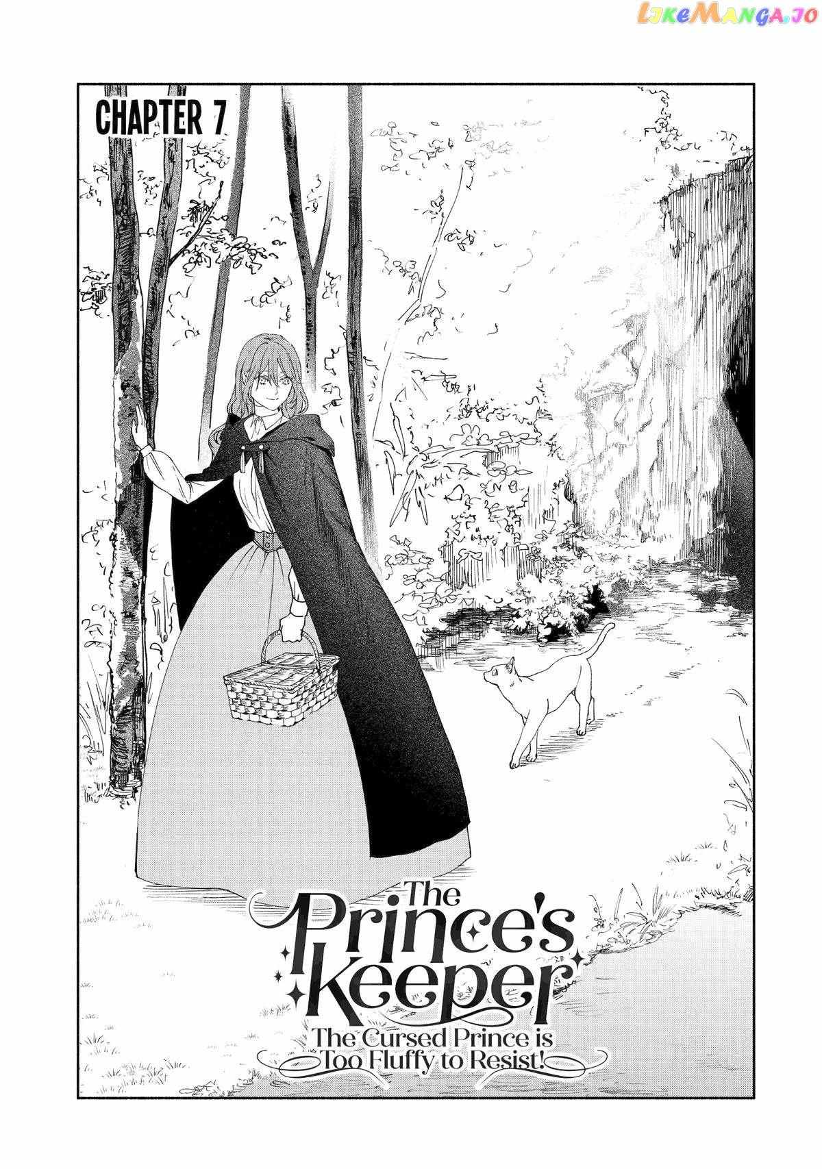 The Prince's Keeper: The Cursed Prince Is Too Fluffy To Resist! - Chapter 7