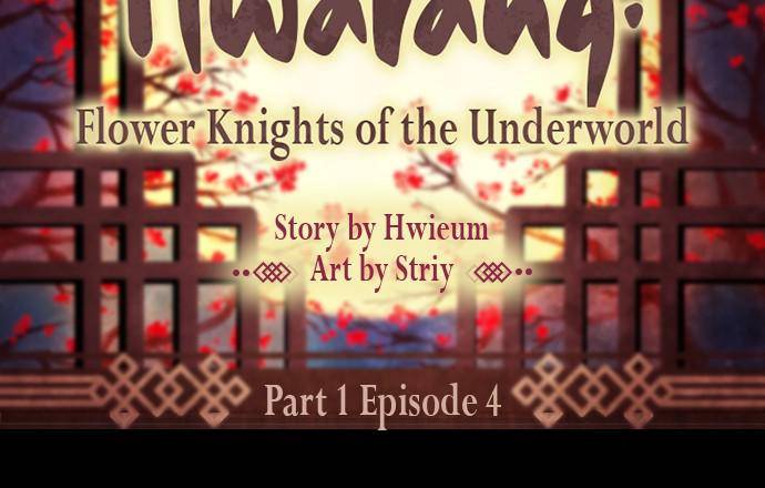 Hwarang: Flower Knights Of The Underworld - Chapter 4